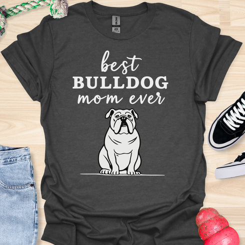 Best bulldog mom ever - V4 - Line Draw T-Shirt